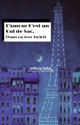 Đọc Truyện L'Amour C'est un Cul de Sac☽ kookv [vtrans] - Truyen2U.Net