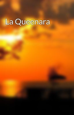 Đọc Truyện La Queenara - Truyen2U.Net