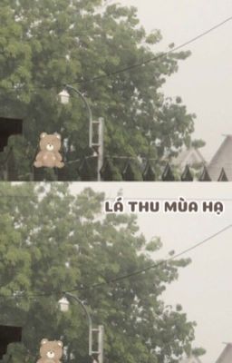 Lá Thu mùa Hạ