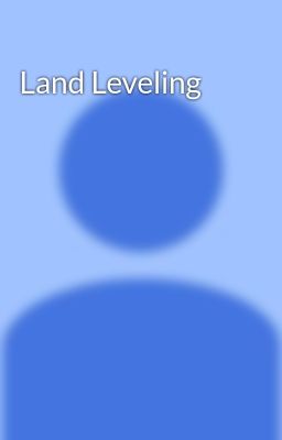 Land Leveling