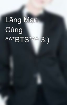 Lãng Mạn Cùng ^^*BTS*^^ 3:)