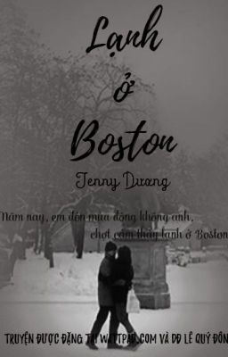 Đọc Truyện Lạnh ở Boston - Ân Nhi - Truyen2U.Net