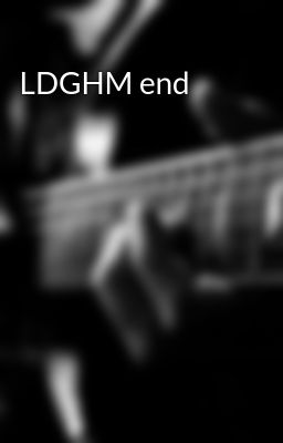 LDGHM end