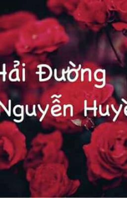 Đọc Truyện 🌹🌹🌹Lê Hải Đường- Nguyễn Huyền Thu🌹🌹🌹 - Truyen2U.Net