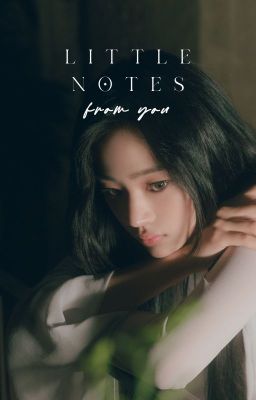 Đọc Truyện Lee Jeno x Fictional Girl| Little notes from you. - Truyen2U.Net