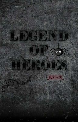 Legend of Heroes (Huyền Thoại Anh Hùng)