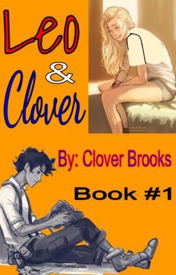 Leo and Clover (Book #1)