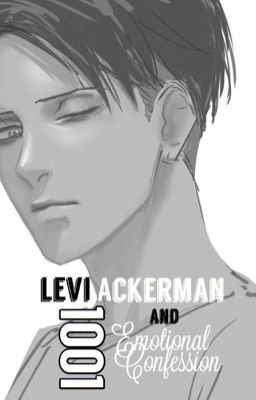 Levi Ackerman và 1001 lời tỏ tình.