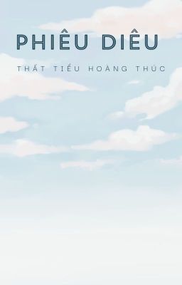 Liêu Phiêu - Thất Tiểu Hoàng Thúc