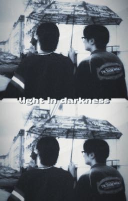 Light in darkness || Jaywon