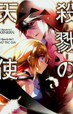 Đọc Truyện [ Light Novel ] Satsuriku no Tenshi - Angel of Death [Nữ Tác Gia] - Truyen2U.Net