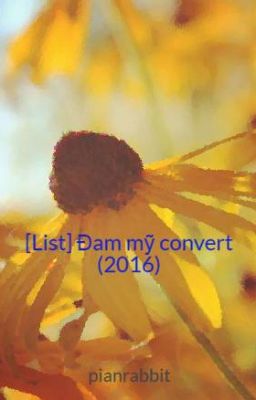 [List] Đam mỹ convert (2016)