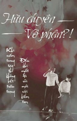 Đọc Truyện [Longfic][ChanSoo] Hữu duyên vô phận? (Drop) - Truyen2U.Net