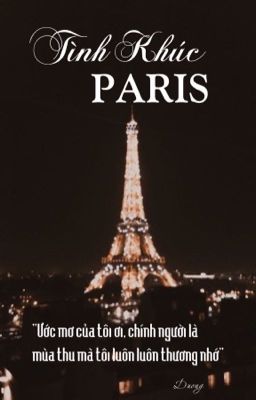 [Longfic | Nghiêm Văn] Tình Khúc Paris