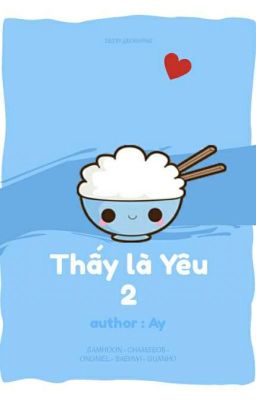 Đọc Truyện [ Longfic ] [ Produce 101 ] Thấy Là Yêu 2 - Truyen2U.Net