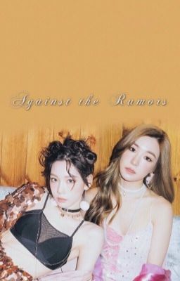 Đọc Truyện [LONGFIC][TAENY - SNSD] AGAINST THE RUMORS - Truyen2U.Net