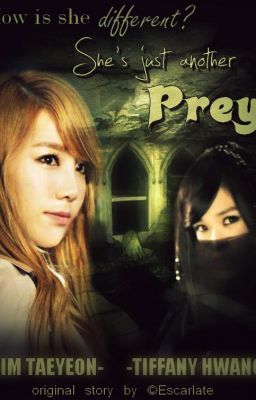 [LONGFIC][TRANS] PREY - Taeny, Yulsic [Full]