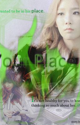 [LONGFIC][TRANS] YOUR PLACE-Taeny[END]