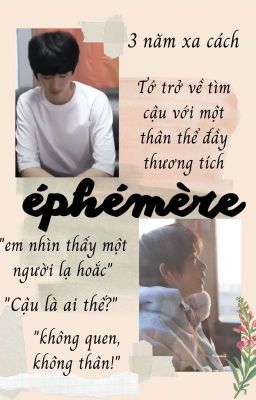 [Longfic][Tường Lâm] ÉPHÉMÈRE 