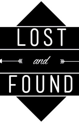 Đọc Truyện Lost & Found. - Truyen2U.Net
