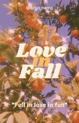 Đọc Truyện [lowercase] jakehoon | • love in fall • - Truyen2U.Net