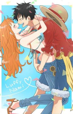 Đọc Truyện (Luffy x Nami) Chuyện Tình One Piece - Truyen2U.Net