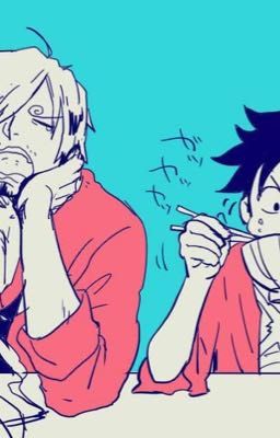 Đọc Truyện Luffy x Sanji - Truyen2U.Net