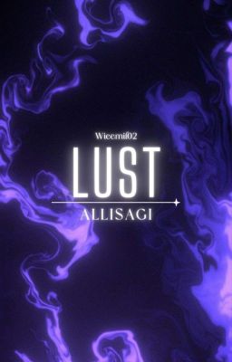 Lust | AllIsagi (R18)