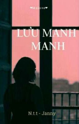 Lưu Manh Manh-Vô Tình