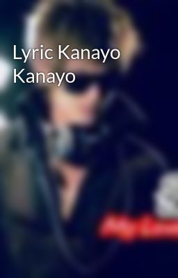Lyric Kanayo Kanayo