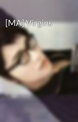 [MA] Virgins