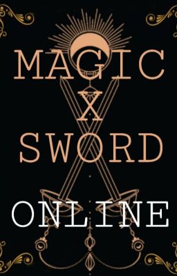 MAGIC x SWORD ONLINE