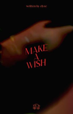 Make a wish; NOMIN