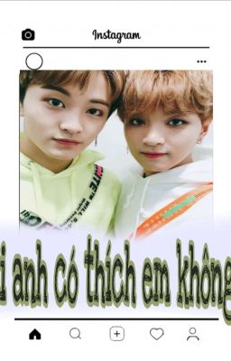 Đọc Truyện [ Markhyuck , Luwoo] - Rồi anh có thích em không ? - Truyen2U.Net