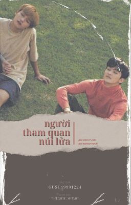 [Markhyuck/Trans] Người tham quan núi lửa