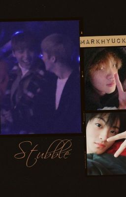 [Markhyuck|Twoshots] Stubble