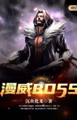 Đọc Truyện Marvel BOSS - Truyen2U.Net