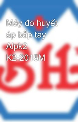 Máy đo huyết áp bắp tay Alpk2 K2-2015M