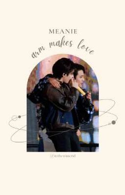 meanie | arm makes love