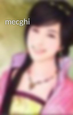 mecghi