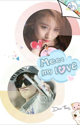 Đọc Truyện MEET MY LOVE [EunYeon/JiJung couple] - Truyen2U.Net