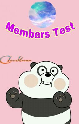 Đọc Truyện Members Test - Truyen2U.Net