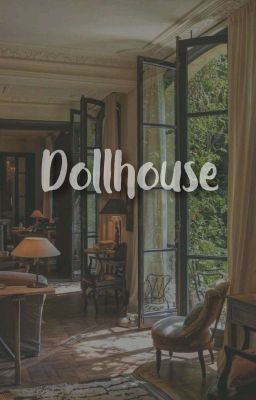 Đọc Truyện [MH] Dollhouse - Truyen2U.Net
