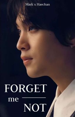 Đọc Truyện mh : forget me not [✓] - Truyen2U.Net