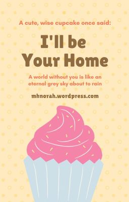 Đọc Truyện [MH] I ' ll be Your Home - Truyen2U.Net
