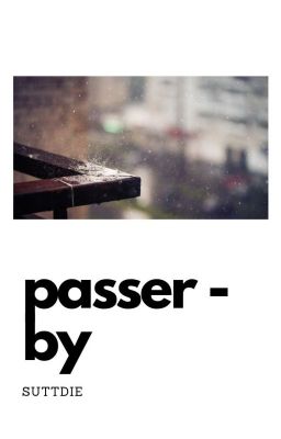 Đọc Truyện min yoongi | 'passer-by' - Truyen2U.Net