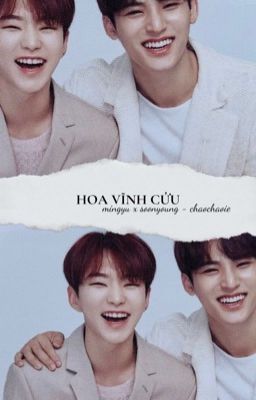 Đọc Truyện mingyu x soonyoung; hoa vĩnh cửu - Truyen2U.Net