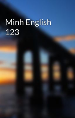 Minh English 123