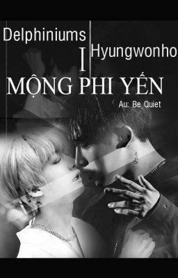 Đọc Truyện MỘNG PHI YẾN (I) _Delphiniums [Hyungwonho] - Truyen2U.Net