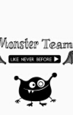 MONSTER TEAM | You Don't Know Who We Are 